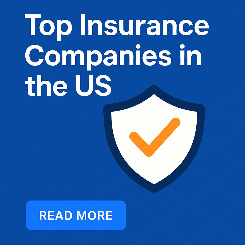 Top Insurance Companies in the US